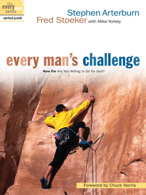 Title details for Every Man's Challenge by Stephen Arterburn - Available